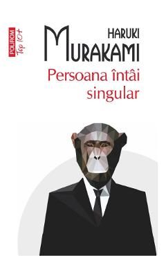 Persoana intai singular - Haruki Murakami