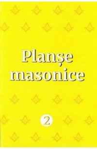 Planse masonice Vol.2 - Emilian M. Dobrescu