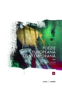 Poezie europeana contemporana Vol.3 - Valeriu Stancu