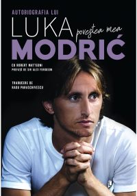 Povestea mea. Autobiografia lui Luka Modrić