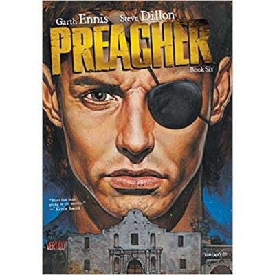 Preacher: Vol. 6