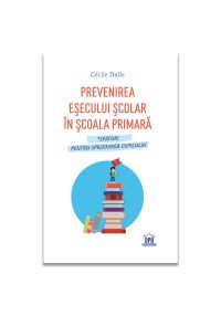 Prevenirea esecului scolar in scoala primara