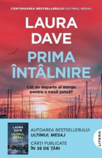 Prima intalnire - Laura Dave