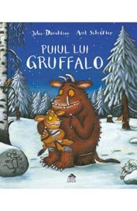 Puiul lui Gruffalo - Julia Donaldson, Axel Scheffler