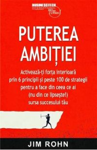 Puterea ambitiei - Jim Rohn