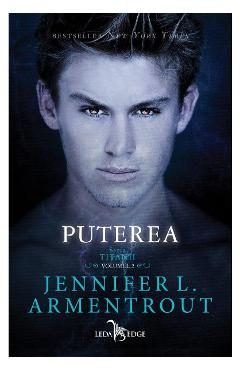 Puterea. Seria Titanii vol.2 - Jennifer L. Armentrout