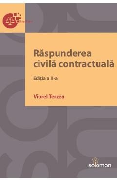 Raspunderea civila contractuala Ed.2 - Viorel Terzea