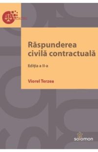 Raspunderea civila contractuala Ed.2 - Viorel Terzea