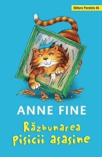 Razbunarea pisicii asasine - Anne Fine