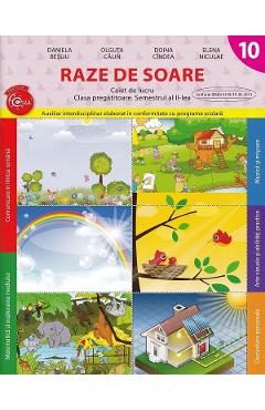 Raze de soare - Clasa pregatitoare Sem. 2 - Caiet de lucru - Daniela Besliu, Olguta Calin, Doina Cindea, Elena Niculae