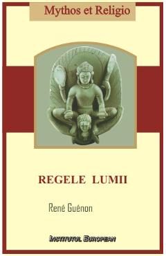 Regele Lumii - Rene Guenon