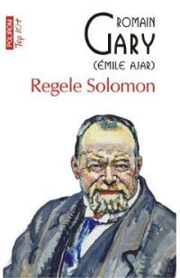 Regele Solomon - Romain Gary