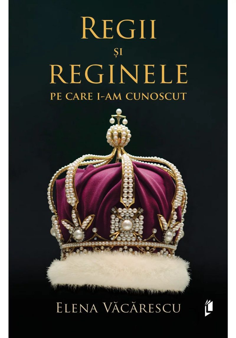 Regii si reginele pe care i-am cunoscut