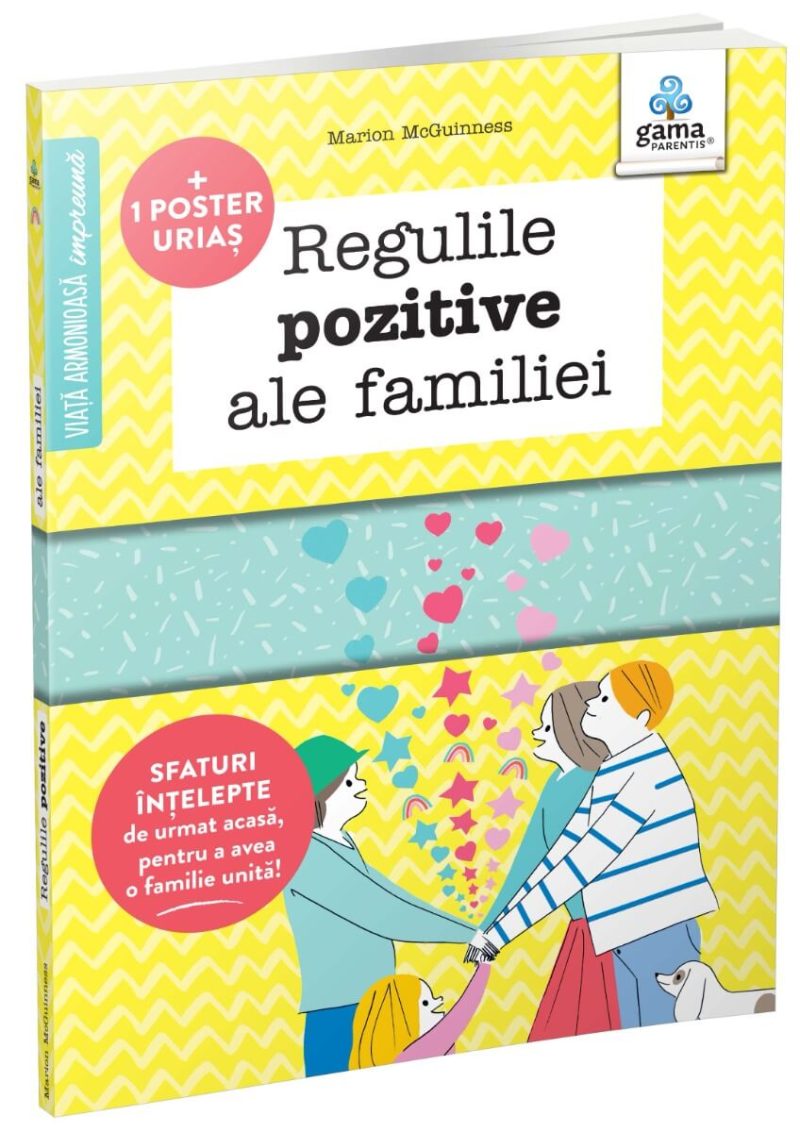 Regulile pozitive ale familiei