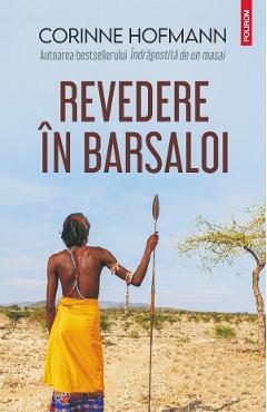 Revedere in Barsaloi - Corinne Hofmann