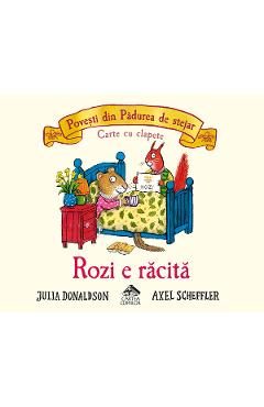 Rozi e racita - Julia Donaldson, Axel Scheffler