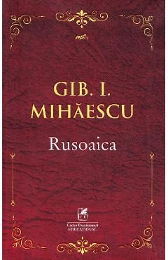 Rusoaica - Gib I. Mihaescu
