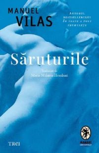 Saruturile - Manuel Vilas