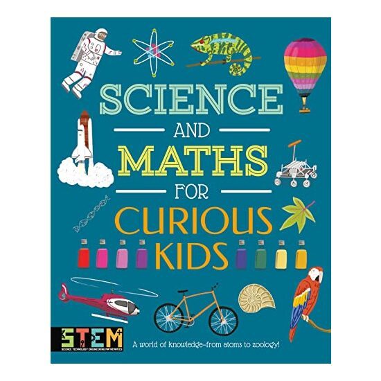 Science and Maths for Curious Kids