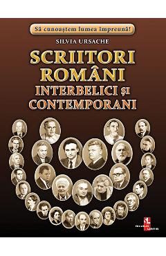 Scriitori romani interbelici si contemporani - Silvia Ursache