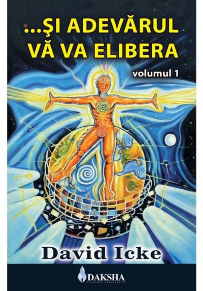 Si Adevarul Va Va Elibera Vol.1