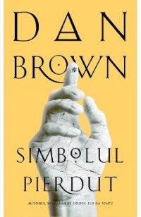 Simbolul pierdut - Dan Brown
