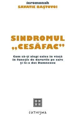 Sindromul Cesafac - Savatie Bastovoi