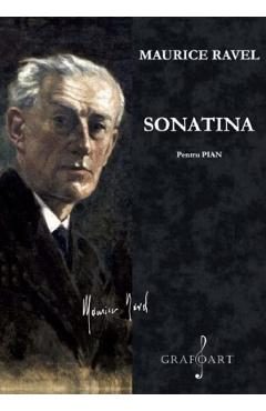 Sonatina pentru Pian - Maurice Ravel