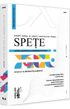 Spete pentru admiterea la INM/magistratura. Drept penal si drept procesual penal 2022 -  Luminita Cristiu-Ninu, Carmen-Alina Gohoreanu, Andrei Viorel Iugan, Lucretia Albertina Postelnicu, Valerica Voica