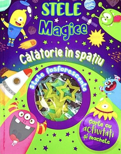 Stele magice: călătorie în spațiu - Paperback brosat - Flamingo