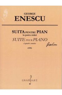 Suita pentru pian la patru mâni (1898) - George Enescu