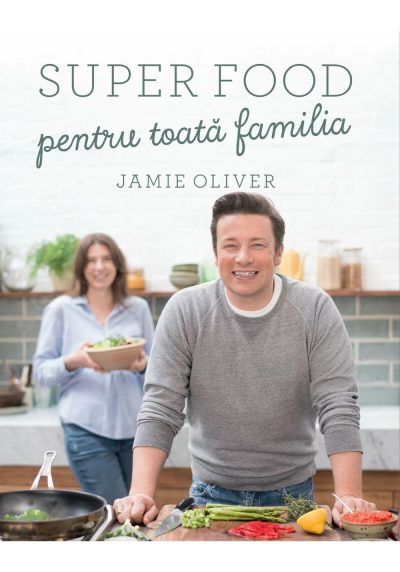 Super food pentru toata familia