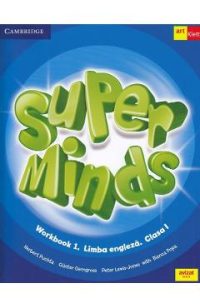 Super Minds. Workbook 1. Limba Engleza - Clasa 1 - Herbert Puchta, Gunter Gerngross, Peter Lewis-Jones, Bianca Popa
