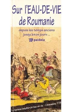 Sur l'Eau-De-Vie de Roumanie