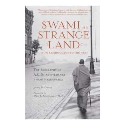Swami in a Strange Land