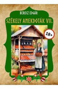 Szekely anekdotak 7 - Berecz Edgar