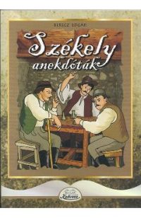 Szekely anekdotak - Berecz Edgar