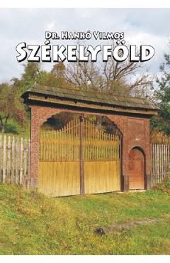 Szekelyfold - Dr. Hanko Vilmos