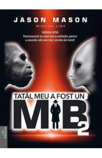 Tatal meu a fost un MiB Vol.2 - Jason Mason