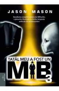 Tatal meu a fost un MiB Vol.3 - Jason Mason