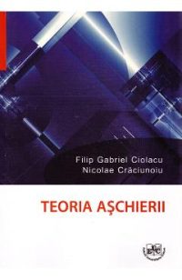 Teoria aschierii - Filip Gabriel Ciolacu, Nicolae Craciunoiu