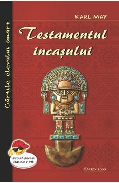 Testamentul incasului - Karl May