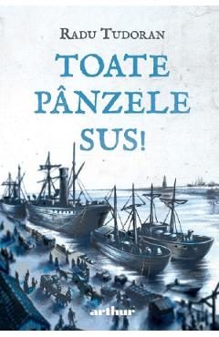 Toate panzele sus! - Radu Tudoran