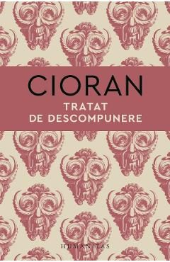 Tratat de descompunere - Cioran