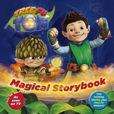 Tree Fu Tom: Magical Storybook -