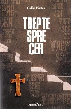 Trepte spre cer - Calin Pintea