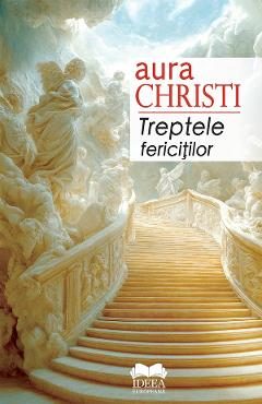 Treptele fericitilor - Aura Christi