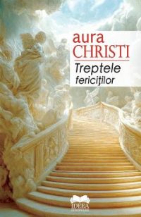 Treptele fericitilor - Aura Christi