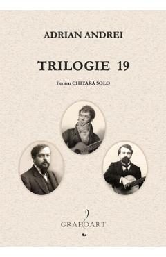 Trilogie 19 pentru chitara solo - Adrian Andrei