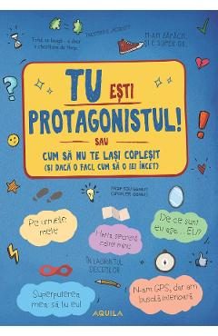 Tu esti protagonistul! - Orsolya Lengyel
